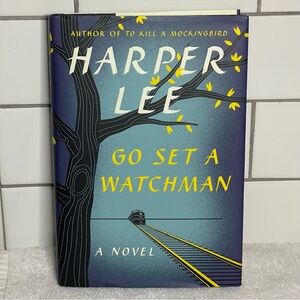 Go Set a Watchman by Harper Lee (Hardcover)